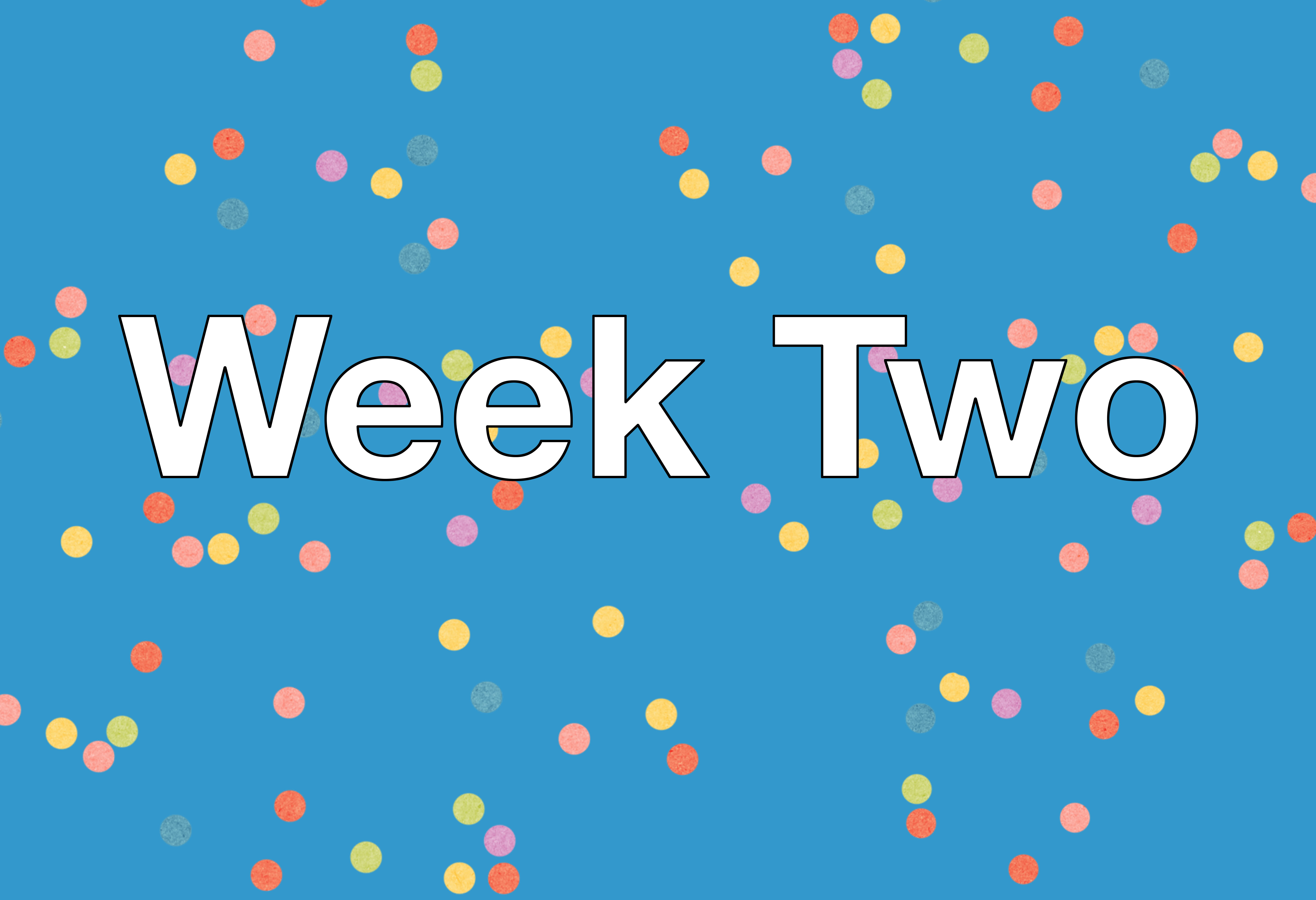 Week Two – Gabrielle Trach